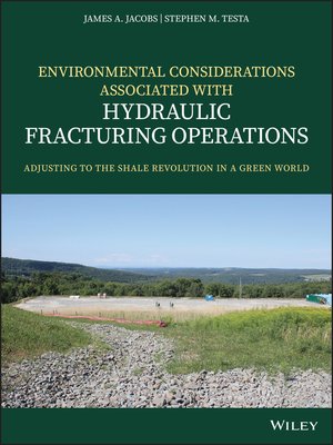 cover image of Environmental Considerations Associated with Hydraulic Fracturing Operations